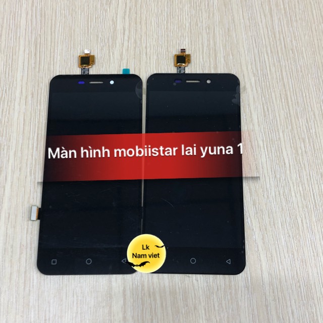 Màn Hình Mobiistar Lai Yuna 1 Full Bộ Zin Giá Tốt - Linh Kiện Nam Việt