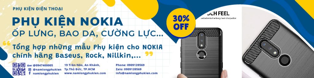 Lưu Trữ Phụ Kiện Nokia - Nam Long Phụ Kiện - Sửa Chữa - Ép Kính - Thay Pin