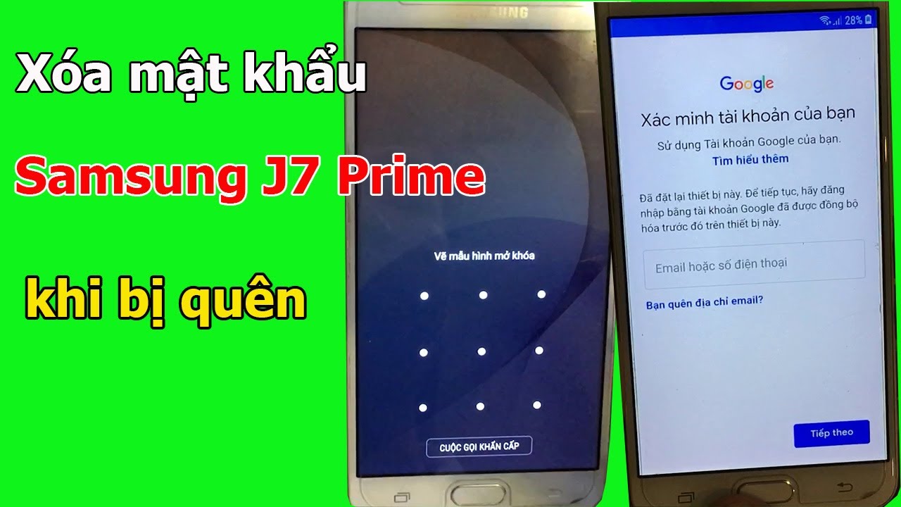 Phá Mật Khẩu Mở Khóa Màn Hình Khi Bị Quên Trên Samsung Galaxy J7 Prime -  Youtube