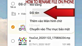 Hướng Dẫn Cách Đổi Tên File Trên Điện Thoại | Vũ Giang Channel - Youtube