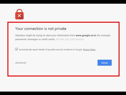 Fix Your Connection Is Not Private|Attackers Might Be Trying To Steal Your  Information - Youtube