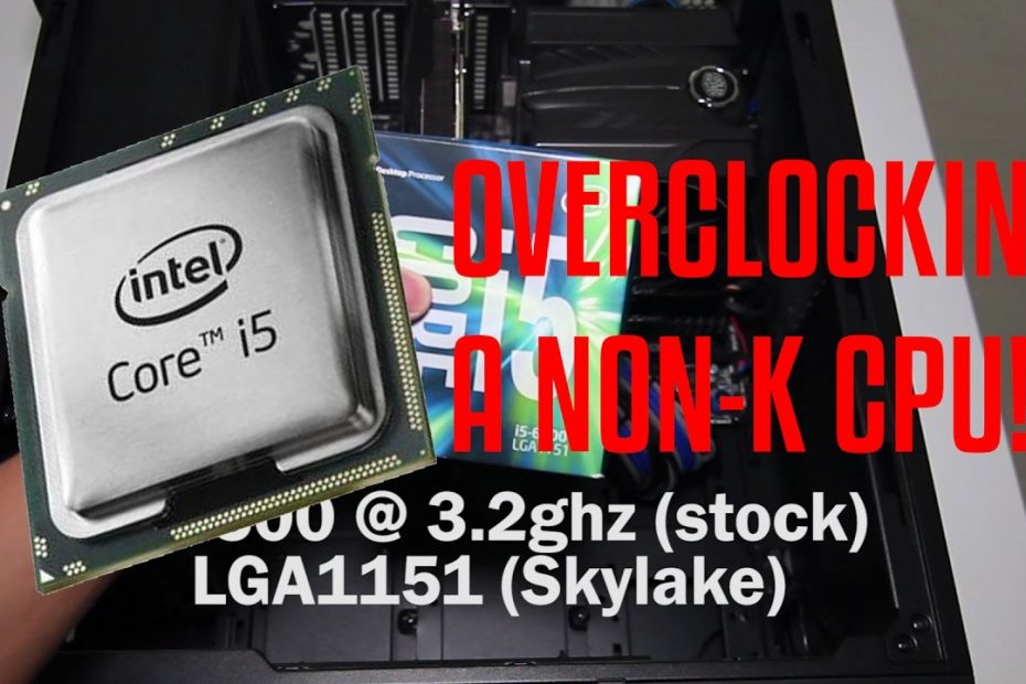 Skylake Non-K Cpu Overclocking With An I5-6500! Legit! - Youtube